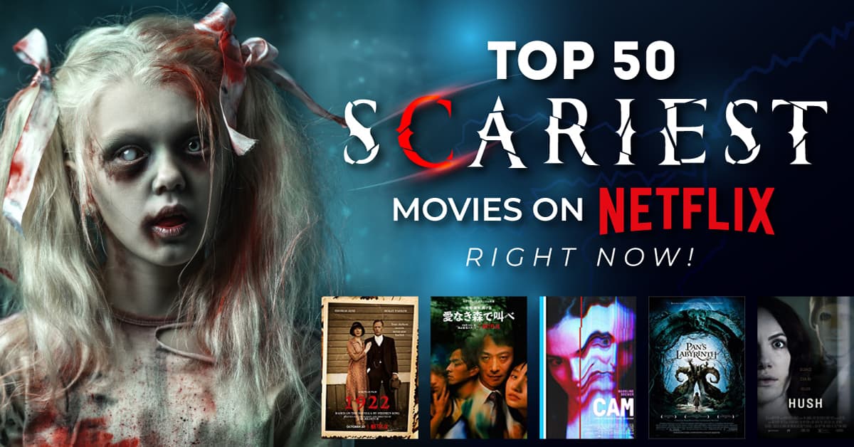 Scariest 21+ Horror Movies in the U.S.